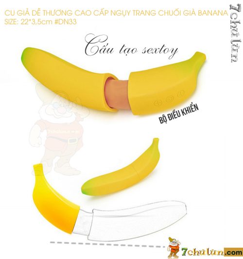 Cu Gia De Thuong Hinh Banana Chuoi sextoy
